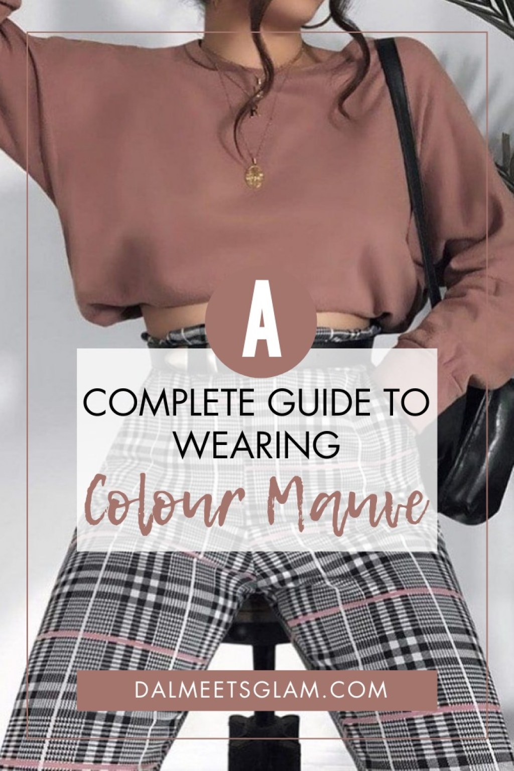 Picture of: Color Crush Mauve: Complete Guide On How To Wear Mauve